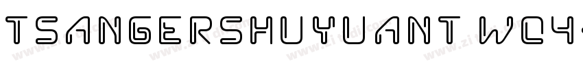 TsangerShuYuanT W04字体转换